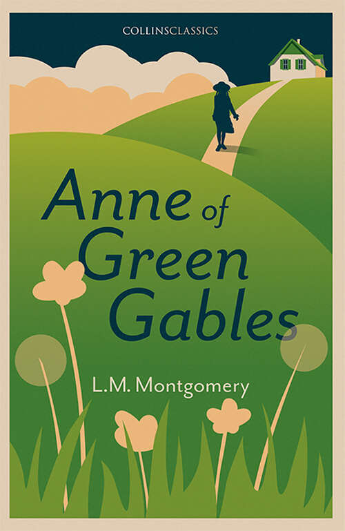 Book cover of Anne of Green Gables: The Complete Collection (ePub edition) (Collins Classics)