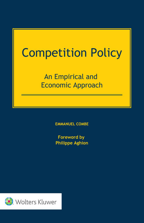 Book cover of Competition Policy: An Empirical and Economic Approach