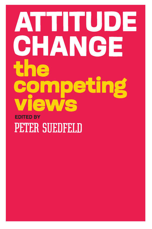 Book cover of Attitude Change: The Competing Views