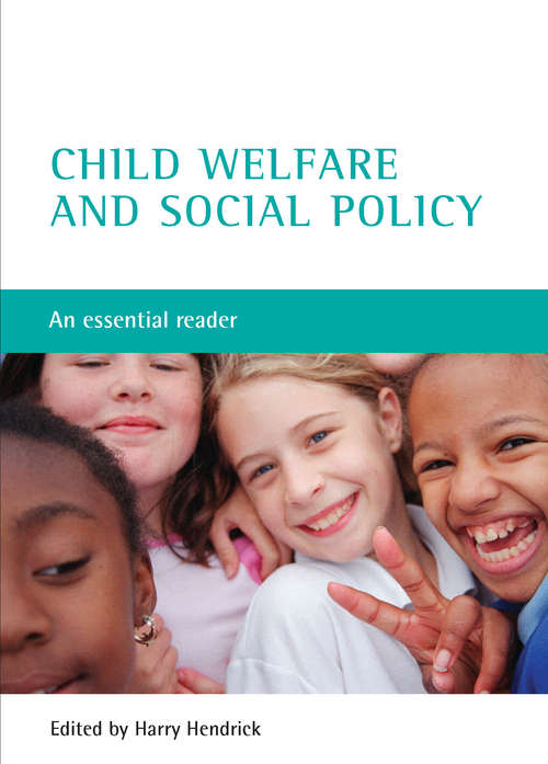 Book cover of Child welfare and social policy: An essential reader