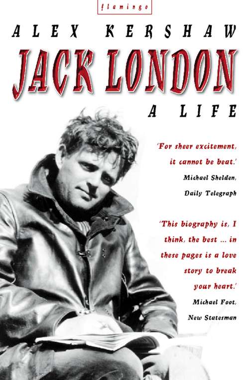 Book cover of Jack London: A Life (ePub edition)