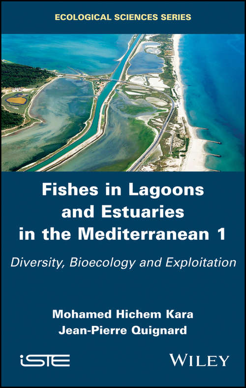Book cover of Fishes in Lagoons and Estuaries in the Mediterranean 1: Diversity, Bioecology and Exploitation
