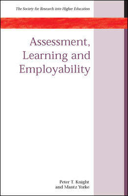 Book cover of Assessment Learning and Employability (UK Higher Education OUP  Humanities & Social Sciences Higher Education OUP)