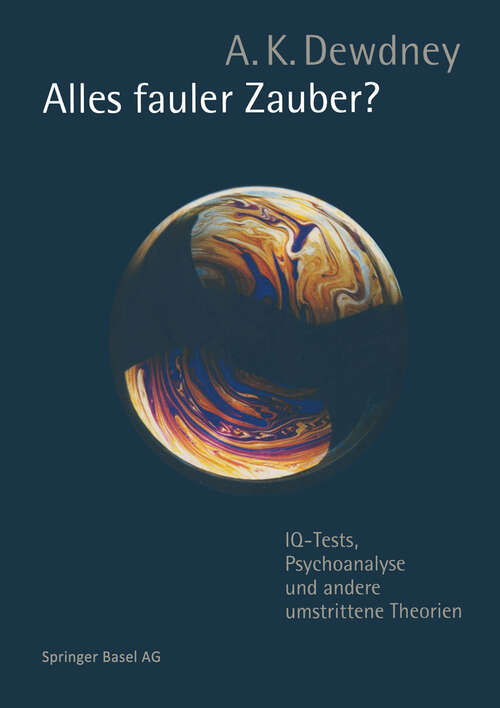 Book cover of Alles fauler Zauber?: IQ-Tests, Psychoanalyse und andere umstrittene Theorien (1998)
