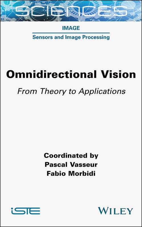 Book cover of Omnidirectional Vision: From Theory to Applications