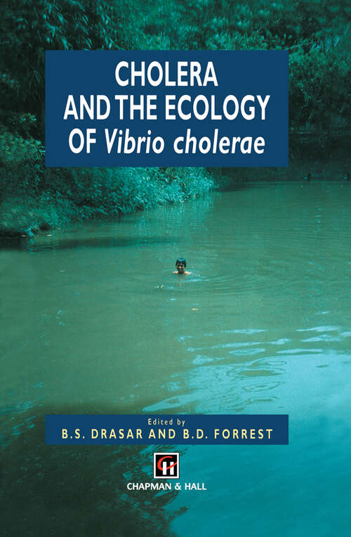 Book cover of Cholera and the Ecology of Vibrio cholerae (1996)