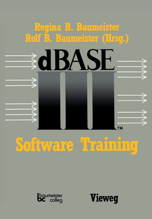 Book cover of dBASE III Software Training (1987)