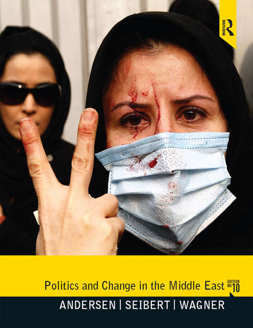 Book cover of Politics and Change in the Middle East: 10e (10)