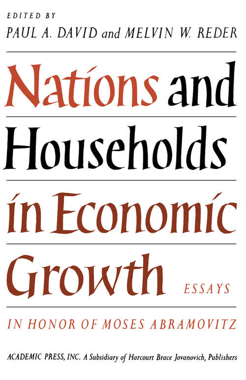 Book cover of Nations and Households in Economic Growth: Essays in Honor of Moses Abramovitz