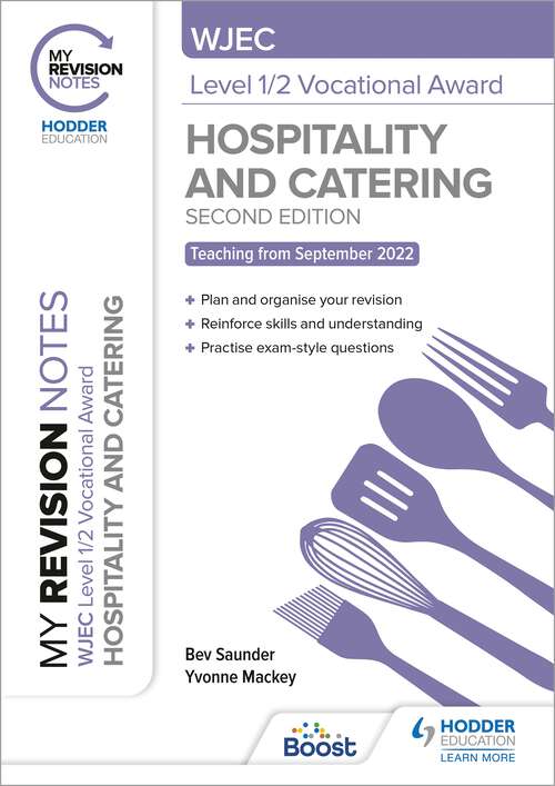 Book cover of My Revision Notes: WJEC Level 1/2 Vocational Award in Hospitality and Catering, Second Edition