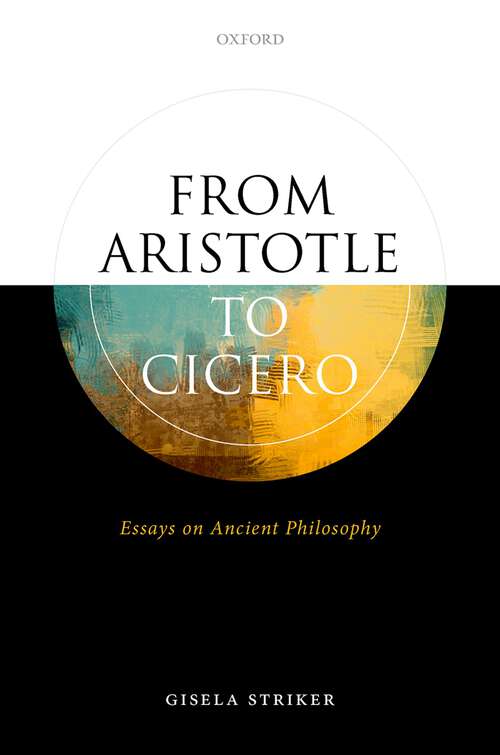 Book cover of From Aristotle to Cicero: Essays in Ancient Philosophy