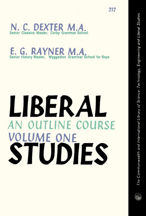 Book cover of Liberal Studies: An Outline Course