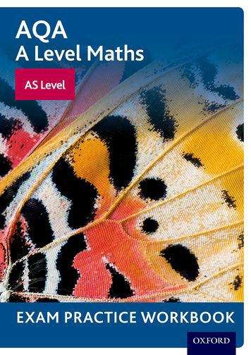 Book cover of AQA A Level Maths: AS Level Exam h2018