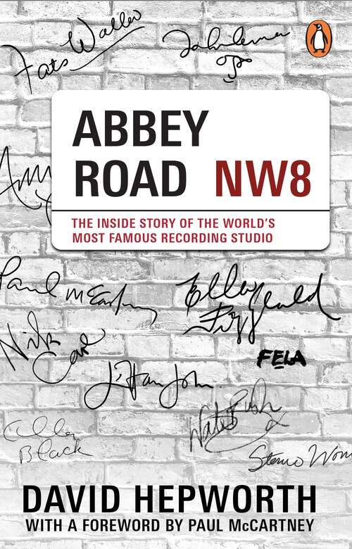 Book cover of Abbey Road: The Inside Story of the World’s Most Famous Recording Studio (with a foreword by Paul McCartney)