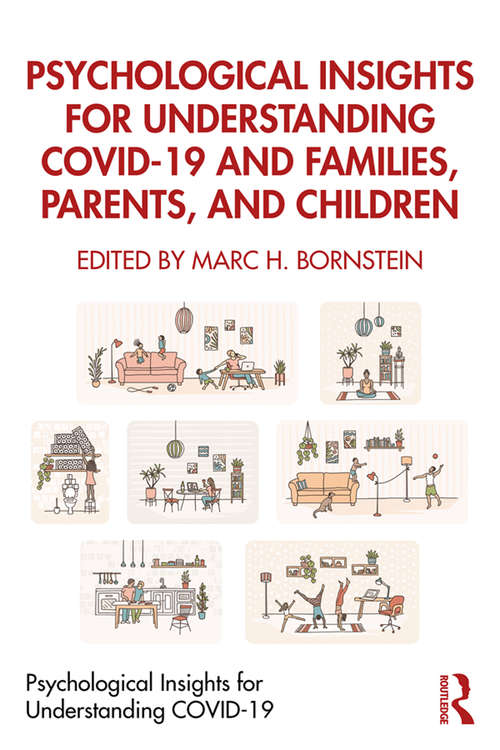Book cover of Psychological Insights for Understanding COVID-19 and Families, Parents, and Children (Psychological Insights for Understanding COVID-19)
