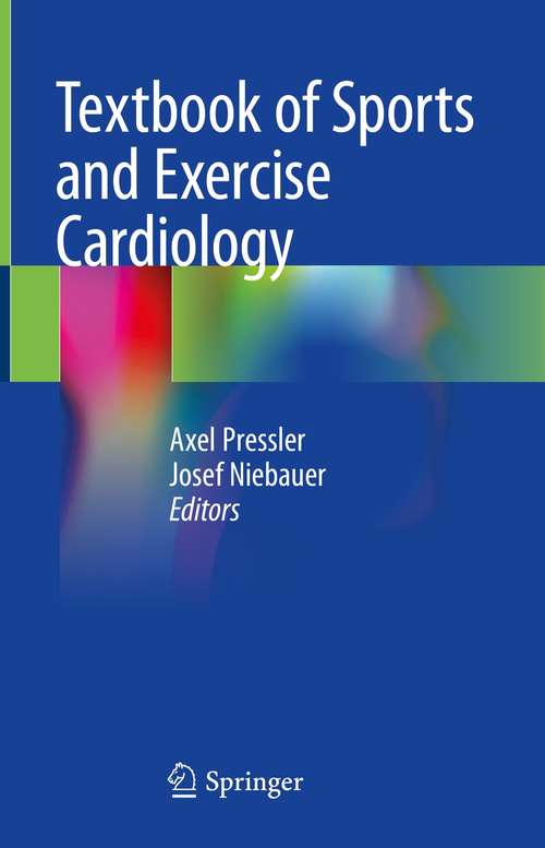 Book cover of Textbook of Sports and Exercise Cardiology (1st ed. 2020)