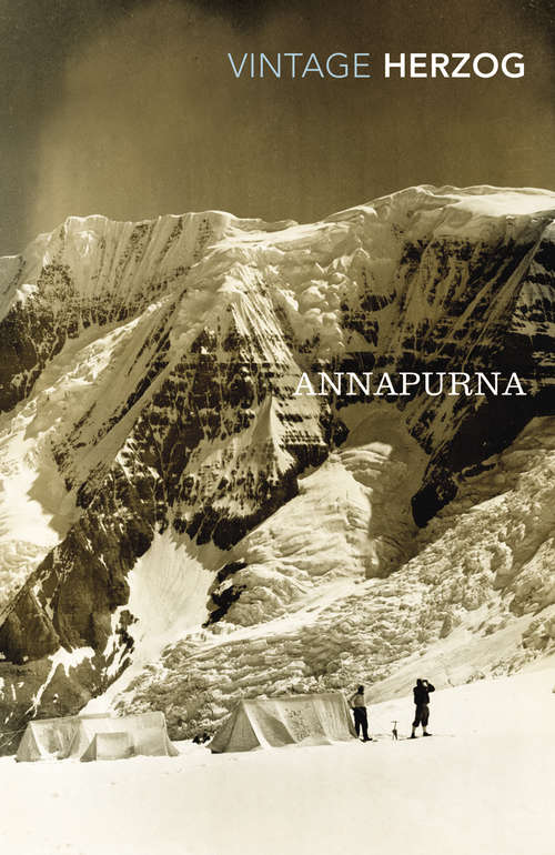 Book cover of Annapurna: The First Conquest of an 8000-Metre Peak (Lyons Press Series)