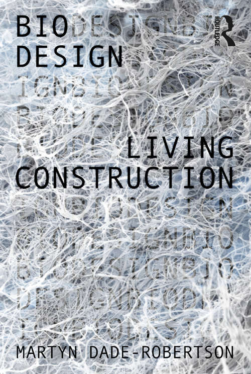 Book cover of Living Construction (Bio Design)