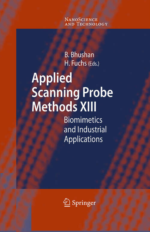 Book cover of Applied Scanning Probe Methods XIII: Biomimetics and Industrial Applications (2009) (NanoScience and Technology)