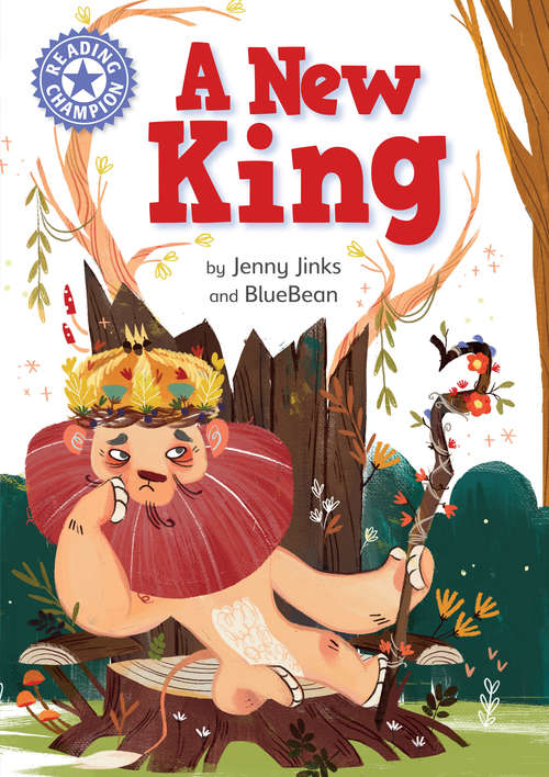 Book cover of A New King: Independent Reading Purple 8 (Reading Champion #486)