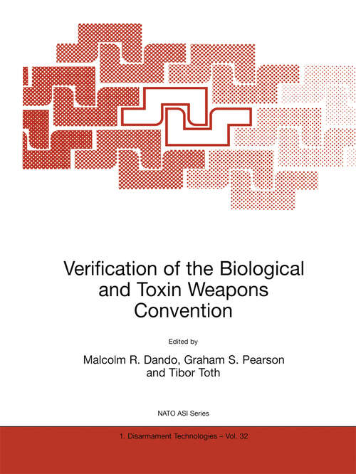 Book cover of Verification of the Biological and Toxin Weapons Convention (2000) (NATO Science Partnership Subseries: 1 #32)