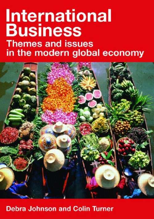 Book cover of International Business: Themes and Issues in the Modern Global Economy