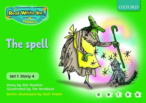 Book cover of Read Write Inc. Phonics, Green, Set 1, Story 4: The Spell (PDF)