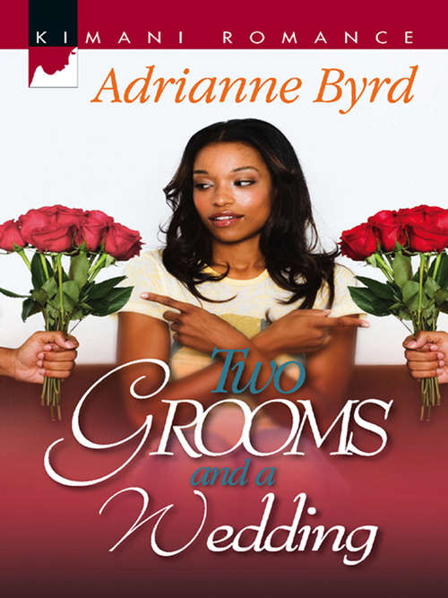 Book cover of Two Grooms and a Wedding: Two Grooms And A Wedding Sinful Chocolate (ePub First edition) (Kappa Psi Kappa #1)
