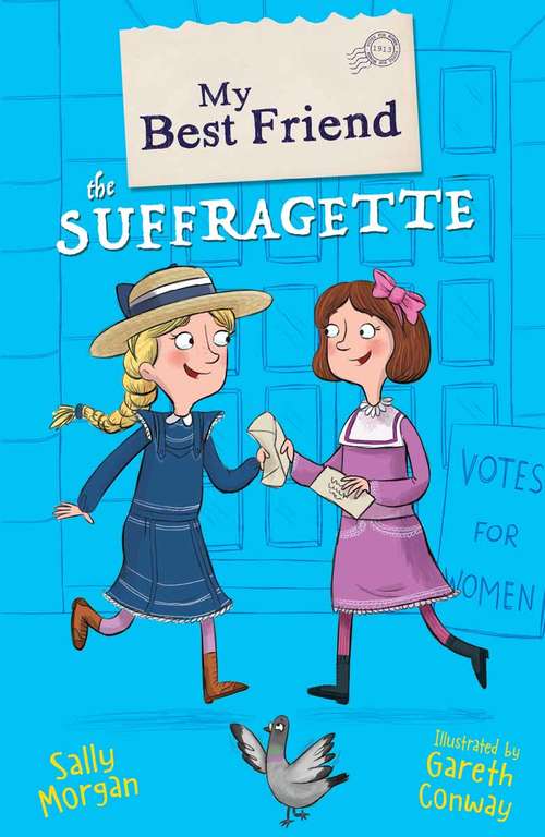 Book cover of My Best Friend The Suffragette (My Best Friend Ser.)