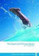 Book cover of The Sport And Fitness Sector: An Introduction