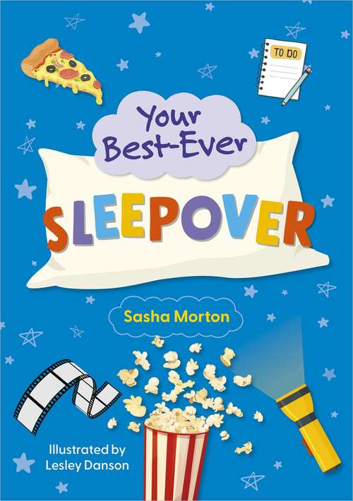 Book cover of Reading Planet KS2: Your Best-Ever Sleepover! - Mercury/Brown (Rising Stars Reading Planet)