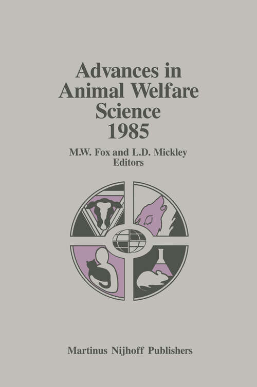 Book cover of Advances in Animal Welfare Science 1985 (1986) (Advances in Animal Welfare Science #2)