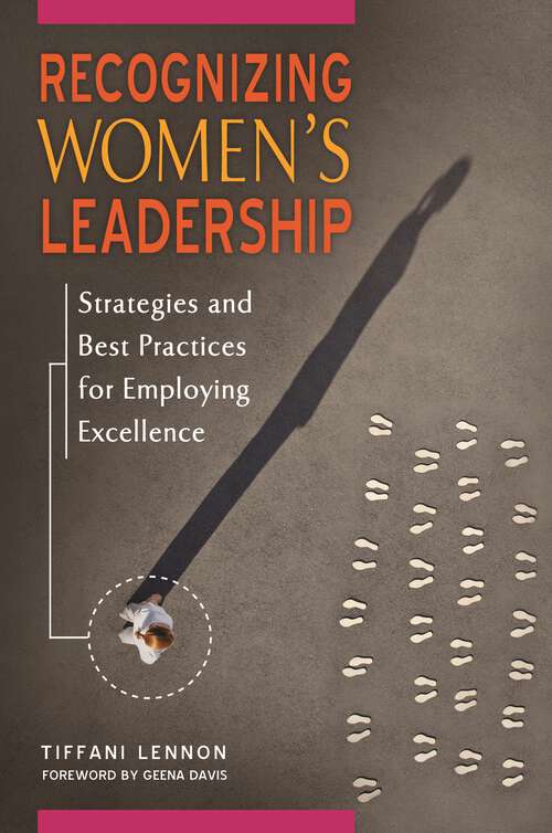 Book cover of Recognizing Women's Leadership: Strategies and Best Practices for Employing Excellence