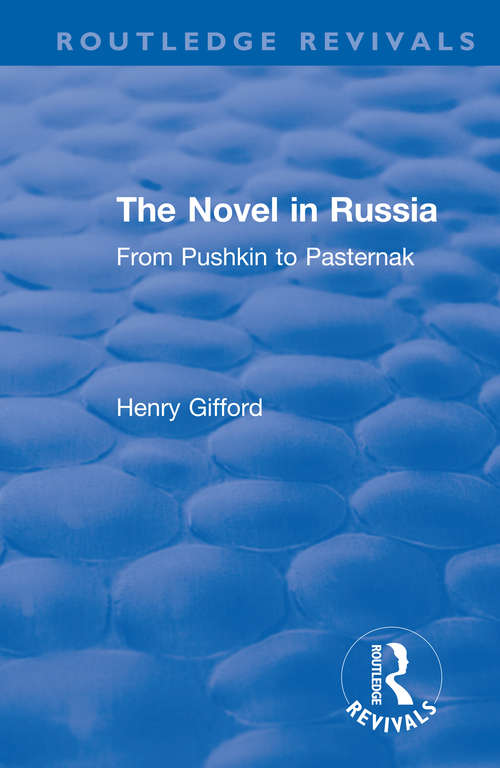 Book cover of The Novel in Russia: From Pushkin to Pasternak