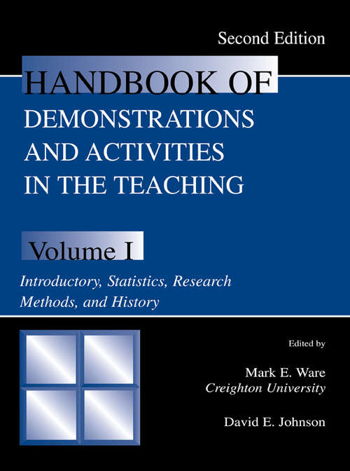 Book cover of Handbook of Demonstrations and Activities in the Teaching of Psychology: Volume I: Introductory, Statistics, Research Methods, and History (2)
