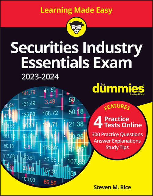 Book cover of Securities Industry Essentials Exam 2023-2024 For Dummies with Online Practice (3)