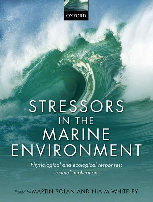 Book cover of Stressors in the Marine Environment: Physiological and ecological responses; societal implications