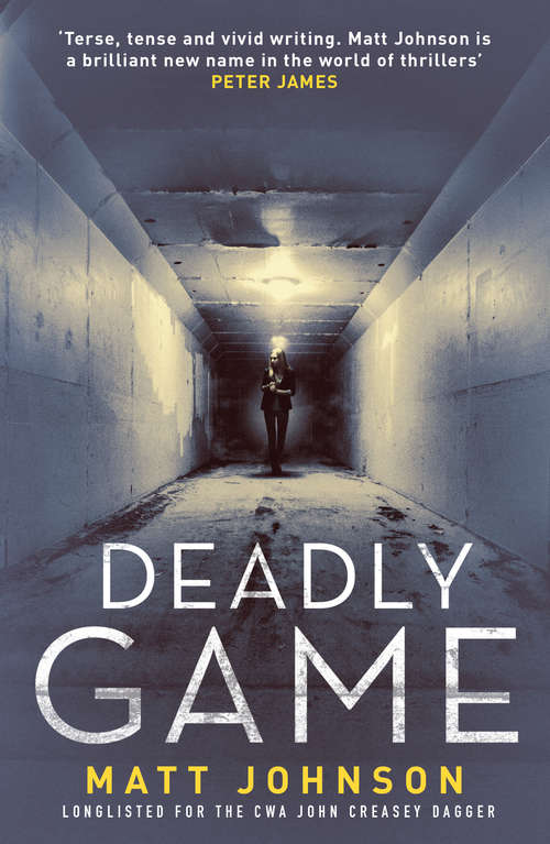 Book cover of Deadly Game (Robert Finlay #2)