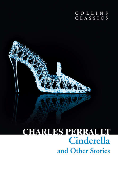 Book cover of Cinderella and Other Stories (ePub edition) (Collins Classics)