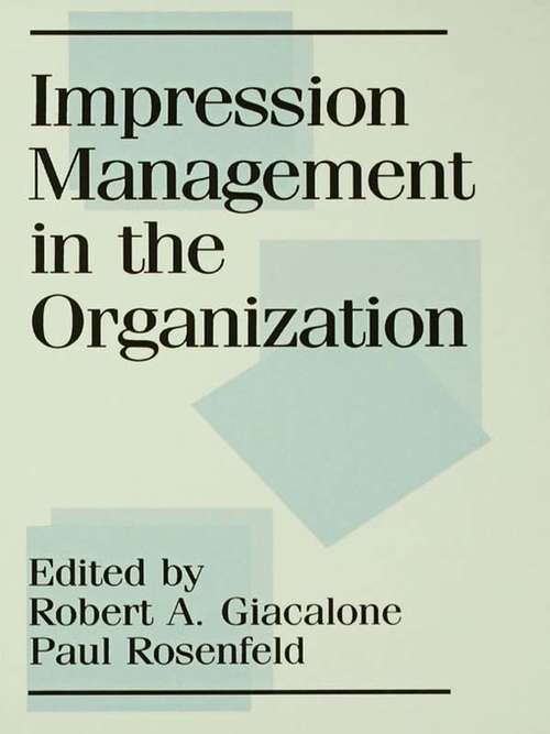 Book cover of Impression Management in the Organization