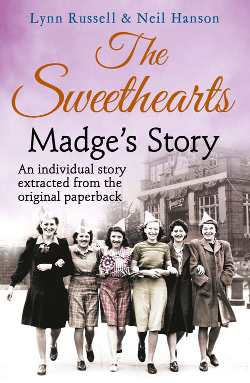 Book cover of Madge’s story (ePub edition) (Individual stories from THE SWEETHEARTS #1)
