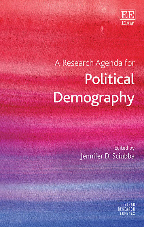 Book cover of A Research Agenda for Political Demography (Elgar Research Agendas)