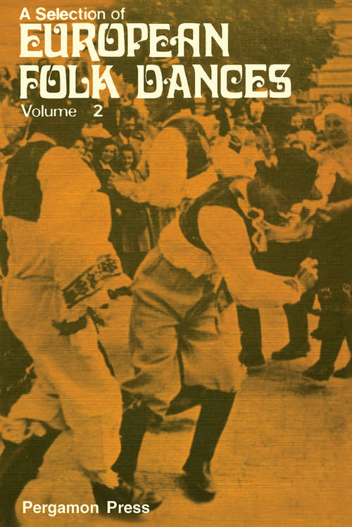 Book cover of A Selection of European Folk Dances: Volume 2
