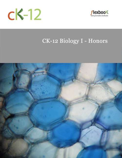 Book cover of CK-12 Biology I - Honors