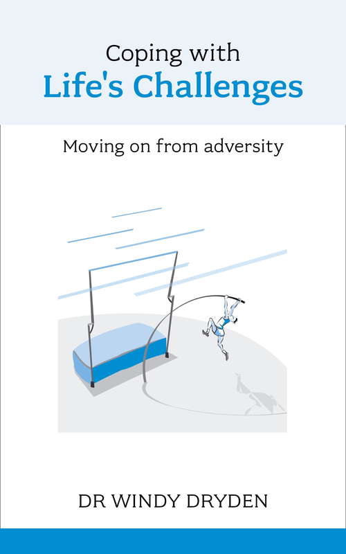 Book cover of Coping with Life's Challenges: Moving On From Adversity