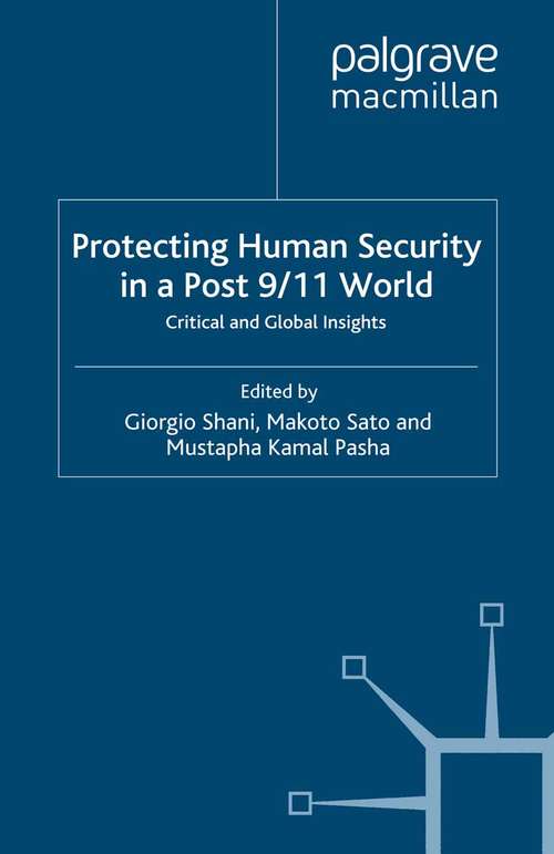 Book cover of Protecting Human Security in a Post 9/11 World: Critical and Global Insights (2007)