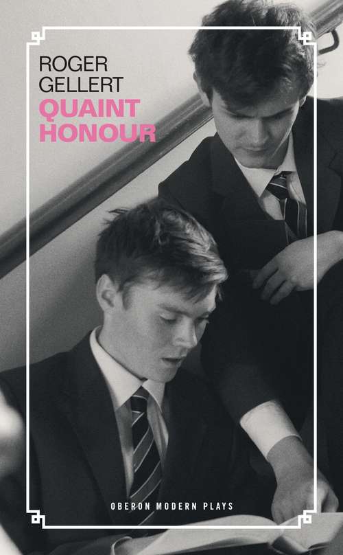 Book cover of Quaint Honour (Oberon Modern Plays)