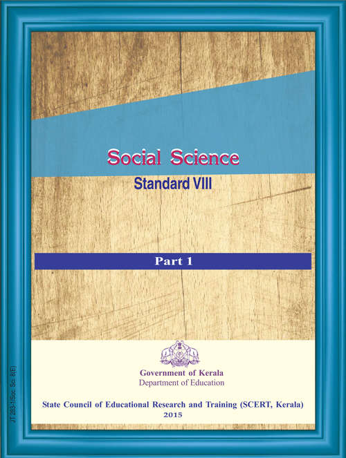 Book cover of Social Science Part 1 class 8 - S.C.E.R.T. - Kerala Board