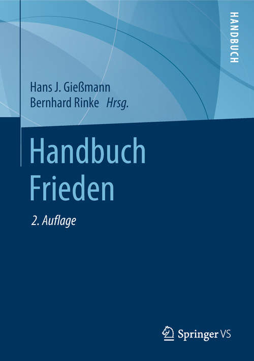 Book cover of Handbuch Frieden (2. Aufl. 2019)