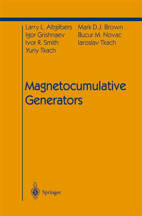 Book cover of Magnetocumulative Generators (2000) (Shock Wave and High Pressure Phenomena)